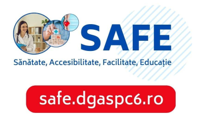 Proiectul SAFE – Sănătate, Accesibilitate, Facilitate, Educație - continuă seria sesiunilor de informare și promovare -